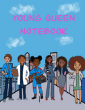 Young Queen Composition Notebook